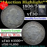***Auction Highlight*** 1806/5 Draped Bust 25c Graded vf++ by USCG