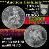 ***Auction Highlight*** 1876-s Trade Dollar $1 Graded Select Unc by USCG (fc)