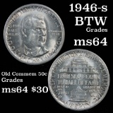 1946-s BTW Old Commem Half Dollar 50c Grades Choice Unc