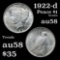 1922-d Peace Dollar $1 Grades Choice AU/BU Slider