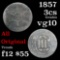 1857 3 Cent Silver 3cs Grades vg+