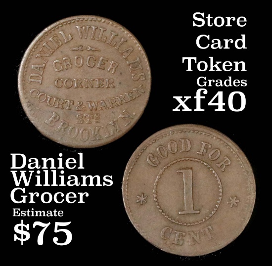 Daniel Williams Corner Grocer Store Card Token Grades xf