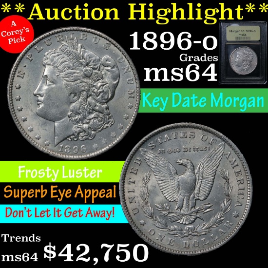 ***Auction Highlight*** Key date 1896-o Morgan Dollar $1 Graded Choice Unc By USCG All original (fc)
