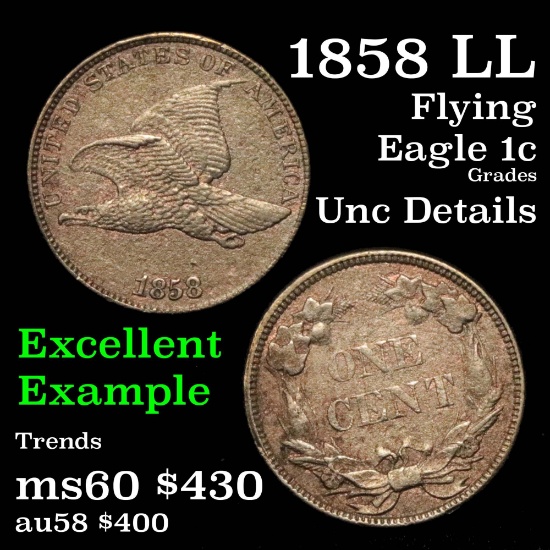 1858 LL Flying Eagle Cent 1c Grades Unc Details (fc)