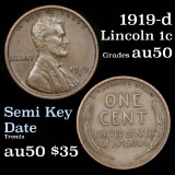 1919-d Lincoln Cent 1c Grades AU, Almost Unc