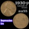 1930-p Lincoln Cent 1c Grades Choice AU