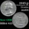 1945-p Washington Quarter 25c Grades Choice Unc