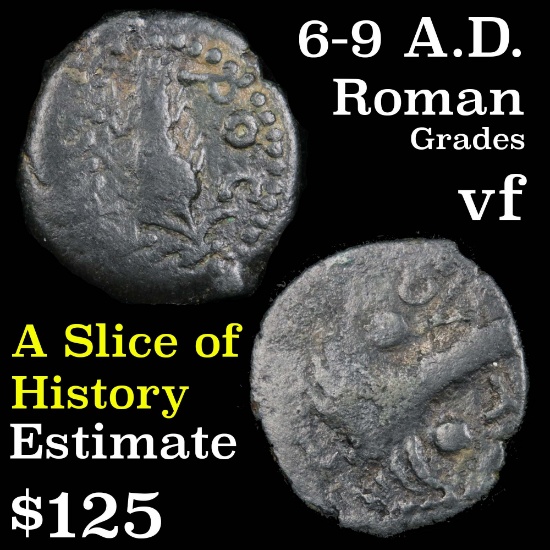 6-9 A.D. Roman Grades vf, very fine