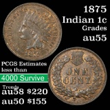 1875 Indian Cent 1c Grades Choice AU