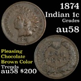 1874 Indian Cent 1c Grades Choice AU/BU Slider (fc)