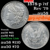 1878-p 7tf Rev '79 Vam 222 Morgan Dollar $1 Grades Choice AU/BU Slider