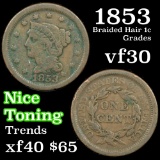 1853 Braided Hair Large Cent 1c Grades vf++