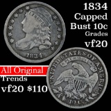 1834 Capped Bust Dime 10c Grades vf, very fine