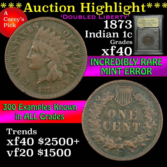 ***Auction Highlight*** 1873 Doubed Liberty Indian Cent 1c Graded xf by USCG (fc)