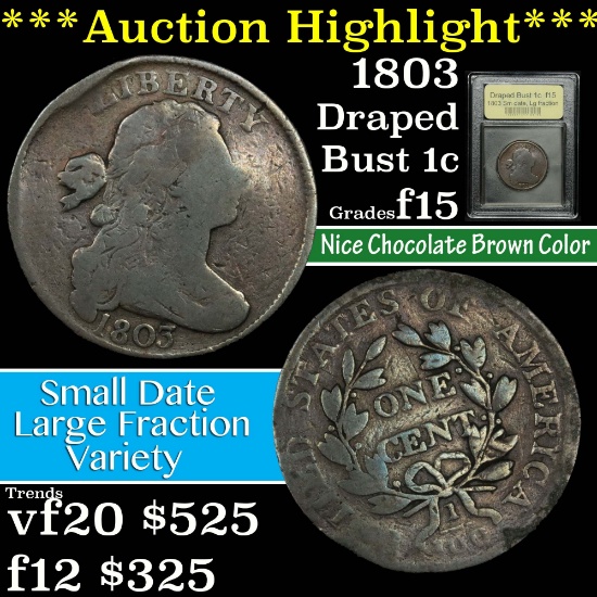 ***Auction Highlight*** 1803 Sm date, Lg fraction Draped Bust Large Cent 1c Graded f+ by USCG (fc)