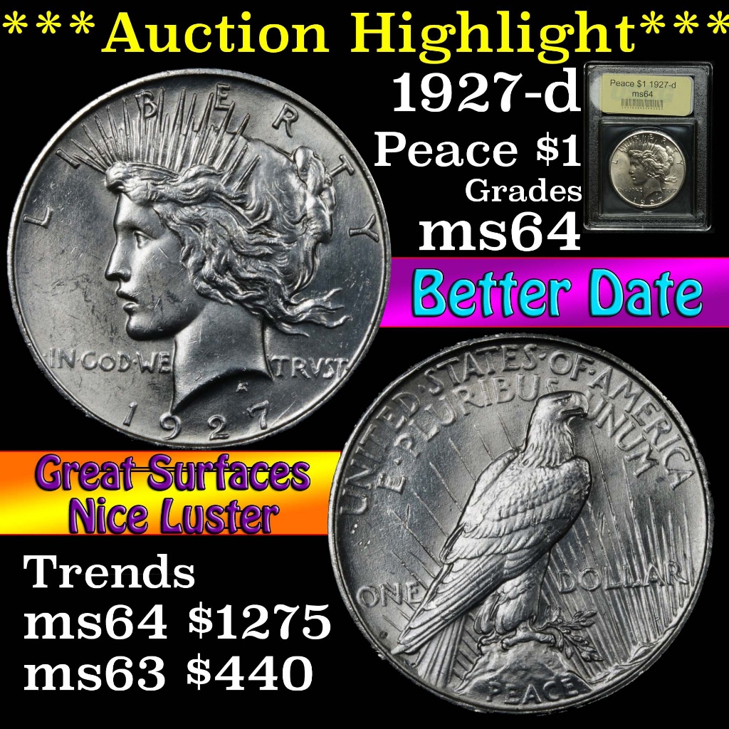 ***Auction Highlight*** 1927-d Peace Dollar $1 Graded Choice Unc by USCG (fc)