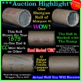 ***Auction Highlight*** Morgan dollar roll ends 1879 & 'cc', Better than average circ (fc)