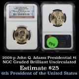 NGC 2008 John Quincy Adams Presidential $1 Graded Brilliant UNC By NGC