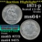 ***Auction Highlight*** 1871-p Seated Liberty Half Dime 1/2 10c Grades Choice+ Unc (fc)