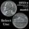 1953-s Jefferson Nickel 5c Grades Select Unc