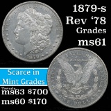 1879-s Rev '78 Morgan Dollar $1 Grades BU+