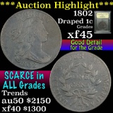 ***Auction Highlight*** 1802 w/stems Draped Bust Large Cent 1c Graded xf+ by USCG (fc)