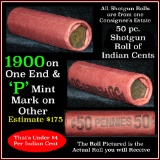 Indian Cent Roll, 1900 on one end  Grades Above Avg Circ