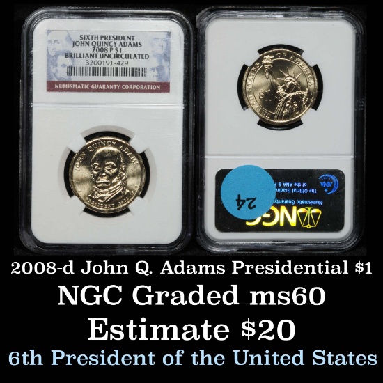 NGC 2008-d John Quincy Adams Presidential $1 Graded ms60 By NGC