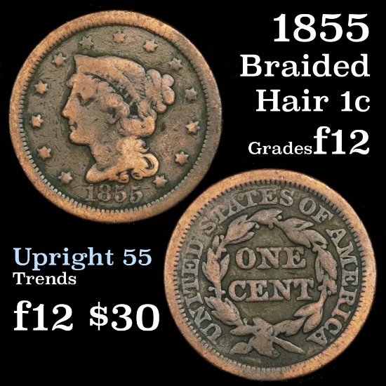 1855 Braided Hair Large Cent 1c Grades f, fine