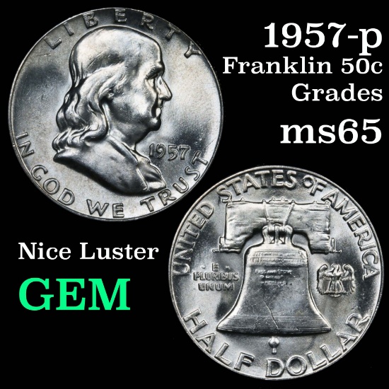 1957-p Franklin Half Dollar 50c Grades GEM Unc