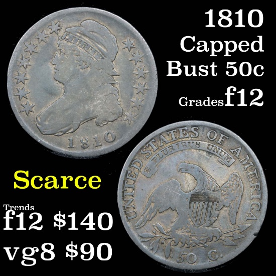1810 Capped Bust Half Dollar 50c Grades f, fine