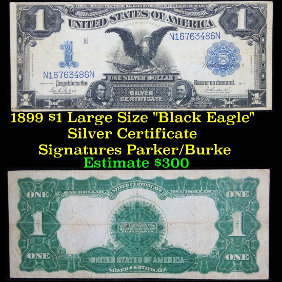 1899 $1 Large Size "Black Eagle" Silver Certificate Signatures Parker/Burke Grades xf