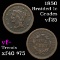 1850 Braided Hair Large Cent 1c Grades vf+