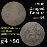 1805 Draped Bust Large Cent 1c Grades g, good