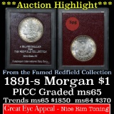 ***Auction Highlight*** 1891-s Redfield Morgan Dollar $1 Graded Gem Unc by Paramount (fc)