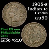 1908-s Indian Cent 1c Grades AU, Almost Unc (fc)