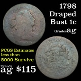 1798 Draped Bust Large Cent 1c Grades ag, Almost Good