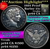 ***Auction Highlight*** 1894 Proof Barber Quarter 25c Graded Choice Proof CA by USCG (fc)