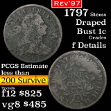 1797 Stems Rev '97 Draped Bust Large Cent 1c Grades f details (fc)