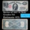 Series of 1917 $1 Legal Tender Note, Signatures of Speelman & White Grades f+