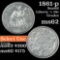 1861-p Seated Liberty Half Dime 1/2 10c Grades Select Unc (fc)