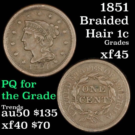 1851 Braided Hair Large Cent 1c Grades xf+