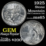 1925 Stone Mountain Old Commem Half Dollar 50c Grades GEM Unc (fc)