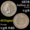 1878 Indian Cent 1c Grades vg, very good
