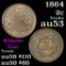1864 2 Cent Piece 2c Grades Select AU