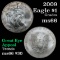 2009 Silver Eagle Dollar $1 Grades GEM+ Unc