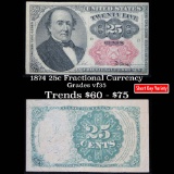 1874 Fifth issue 25 cent Fractional Currency Grades vf++