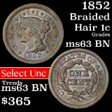 1852 Braided Hair Large Cent 1c Grades Select Unc BN (fc)