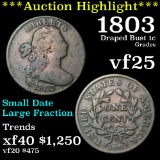 ***Auction Highlight*** 1803 Sm date, Lg fraction Draped Bust Large Cent 1c Grades vf+ (fc)