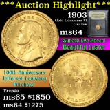 ***Auction Highlight*** 1903 Jefferson Louisiana Purchase Gold Commemorative $1 Graded Choice+ Unc B